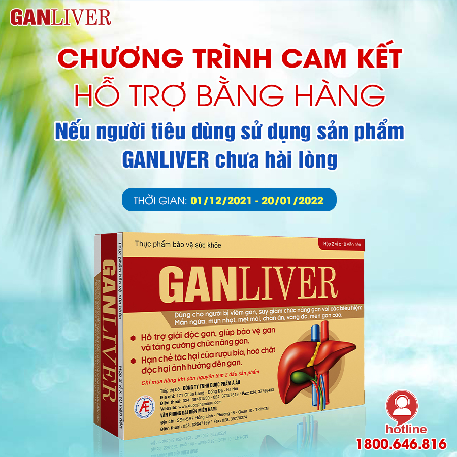 THÔNG BÁO: CHƯƠNG TRÌNH CAM KẾT HỖ TRỢ BẰNG HÀNG NẾU NGƯỜI TIÊU DÙNG SỬ DỤNG SẢN PHẨM GANLIVER CHƯA HÀI LÒNG